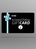 In Control Clothing Gift Card - In Control Clothing