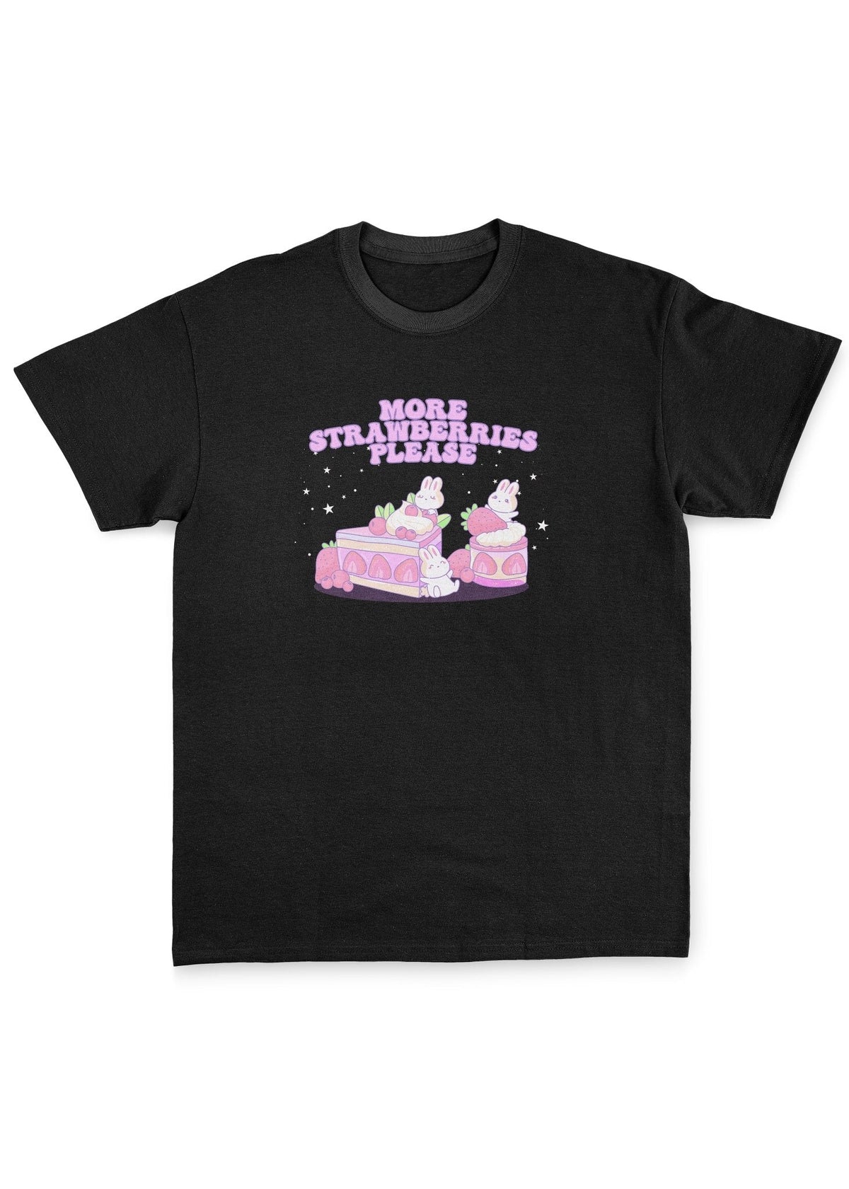More Strawberries Please T-Shirt - In Control Clothing