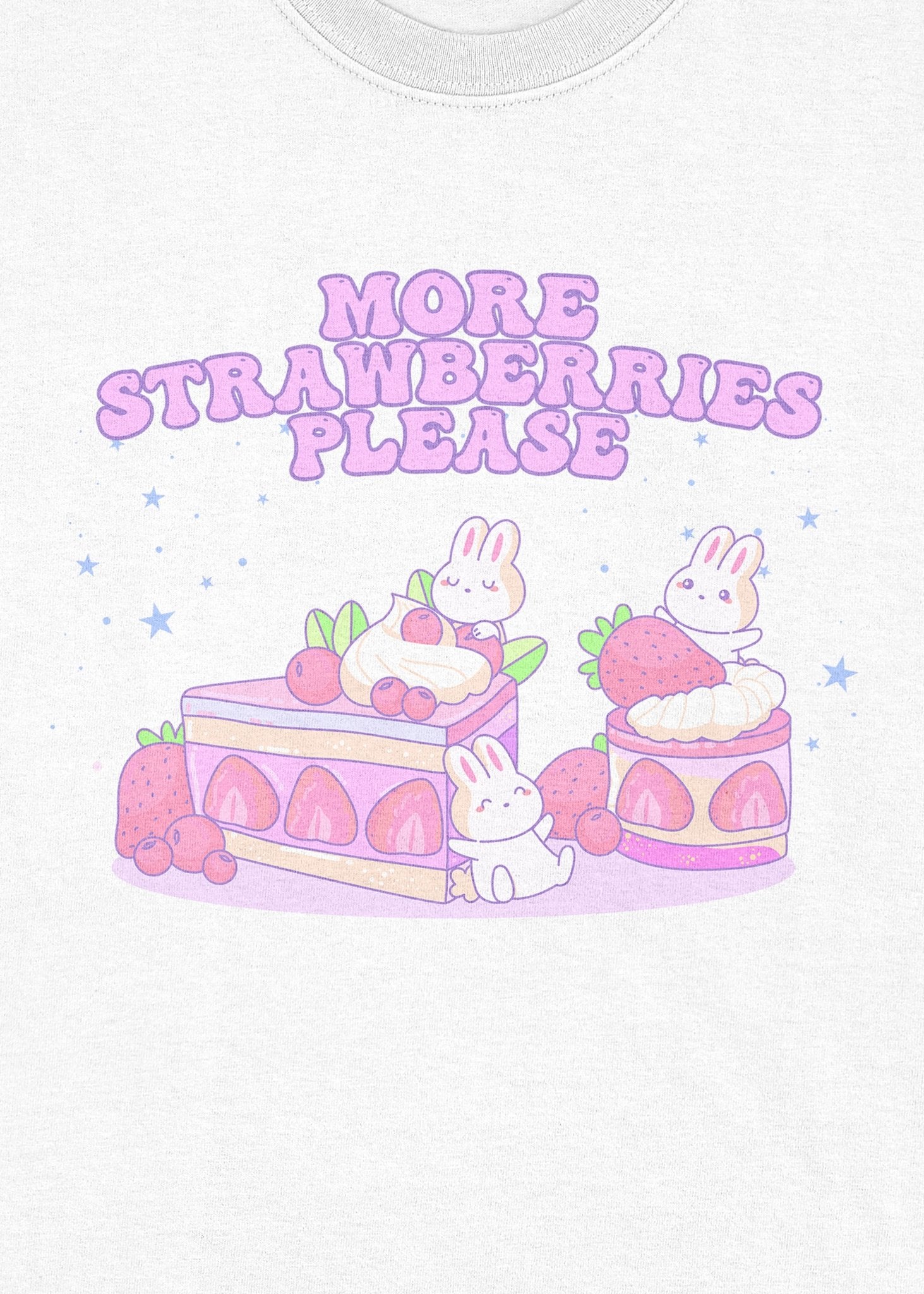 More Strawberries Please T-Shirt - In Control Clothing