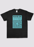 Rave On T-shirt - In Control Clothing
